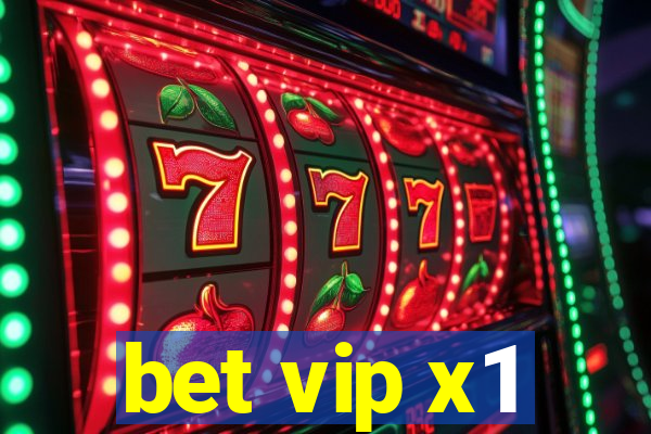 bet vip x1